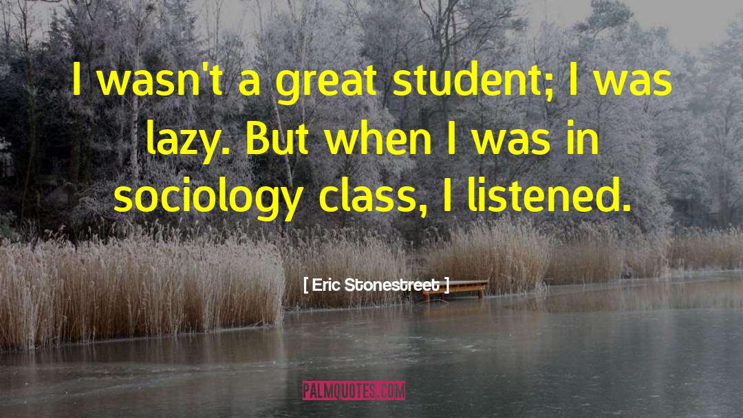Sociology Reinterpreted quotes by Eric Stonestreet