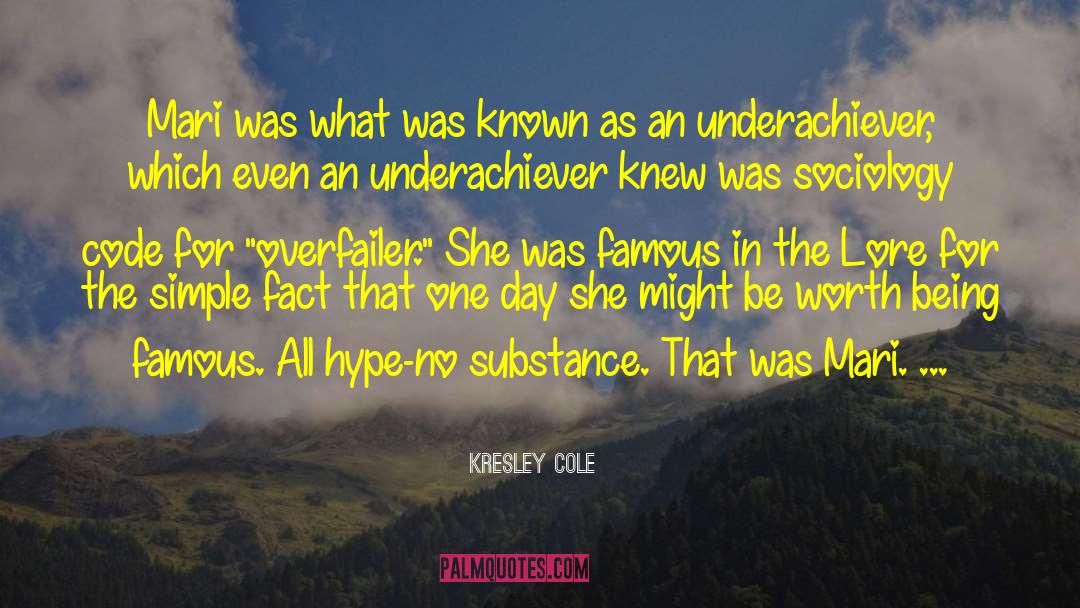 Sociology Reinterpreted quotes by Kresley Cole