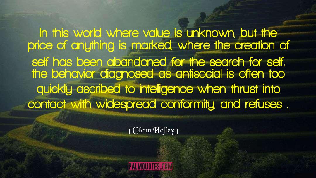 Sociopath quotes by Glenn Hefley