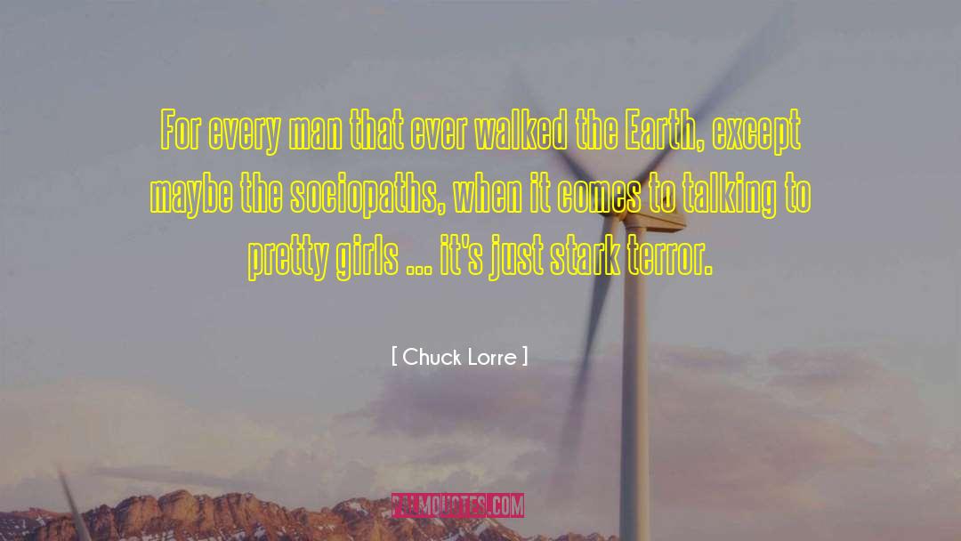 Sociopaths quotes by Chuck Lorre