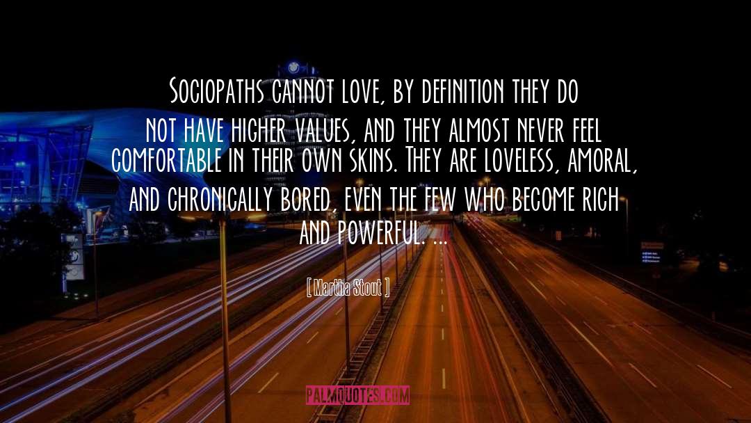 Sociopaths quotes by Martha Stout