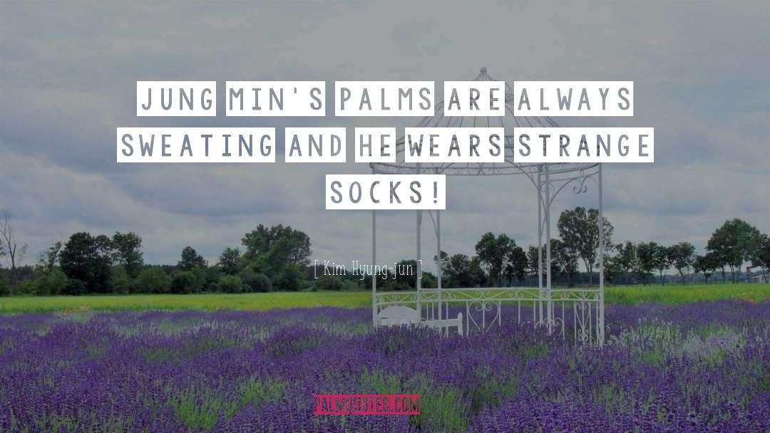 Sock quotes by Kim Hyung-jun