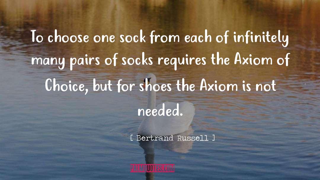 Sock quotes by Bertrand Russell