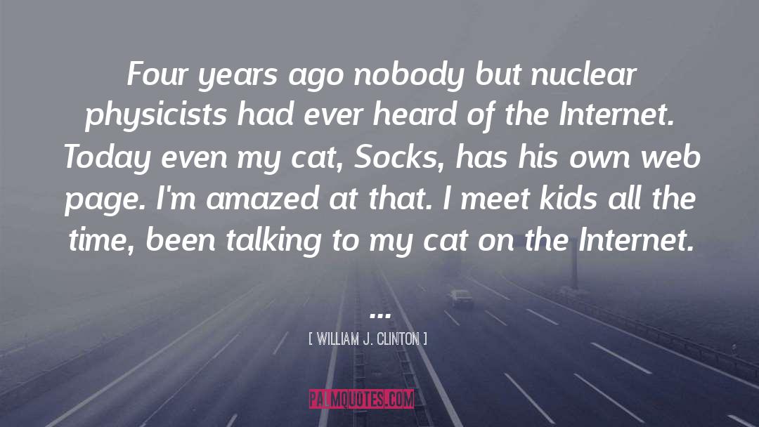 Sock quotes by William J. Clinton