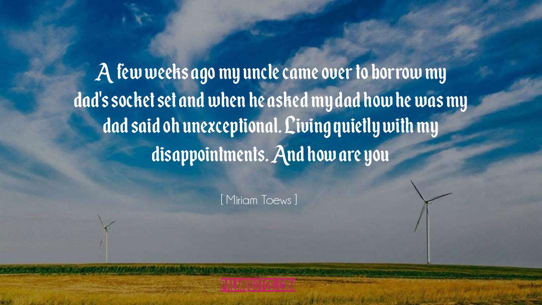 Socket quotes by Miriam Toews