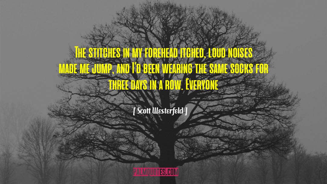 Socks And Sandals quotes by Scott Westerfeld