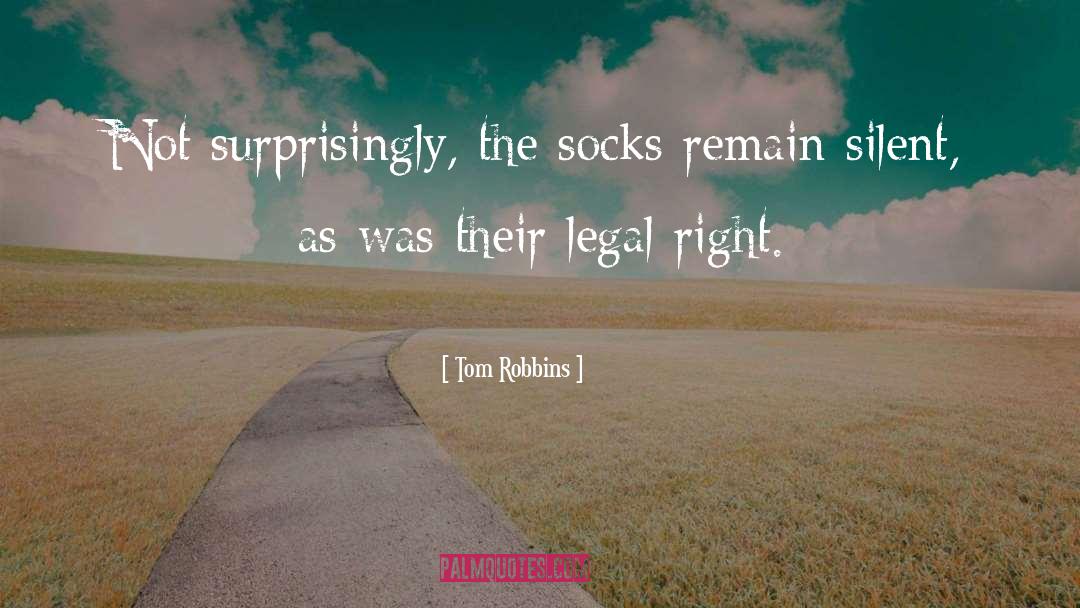 Socks quotes by Tom Robbins