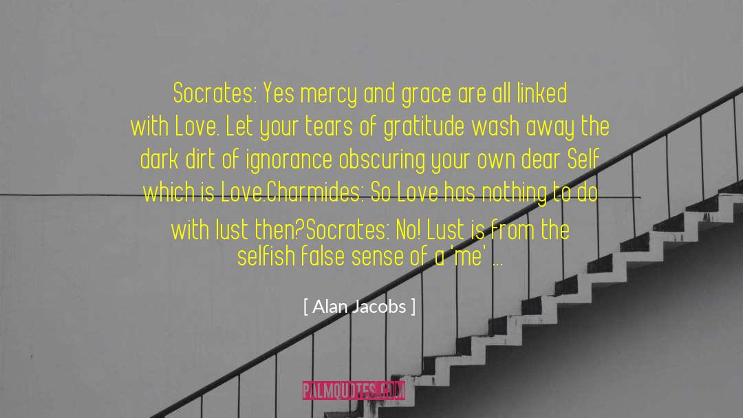Socrates quotes by Alan Jacobs