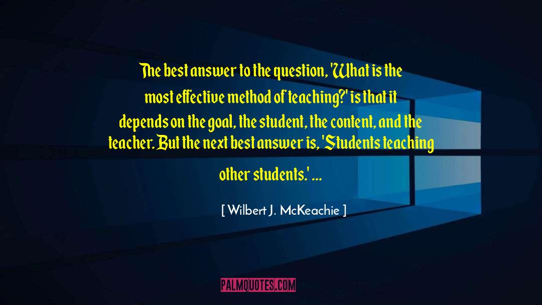 Socratic Method quotes by Wilbert J. McKeachie