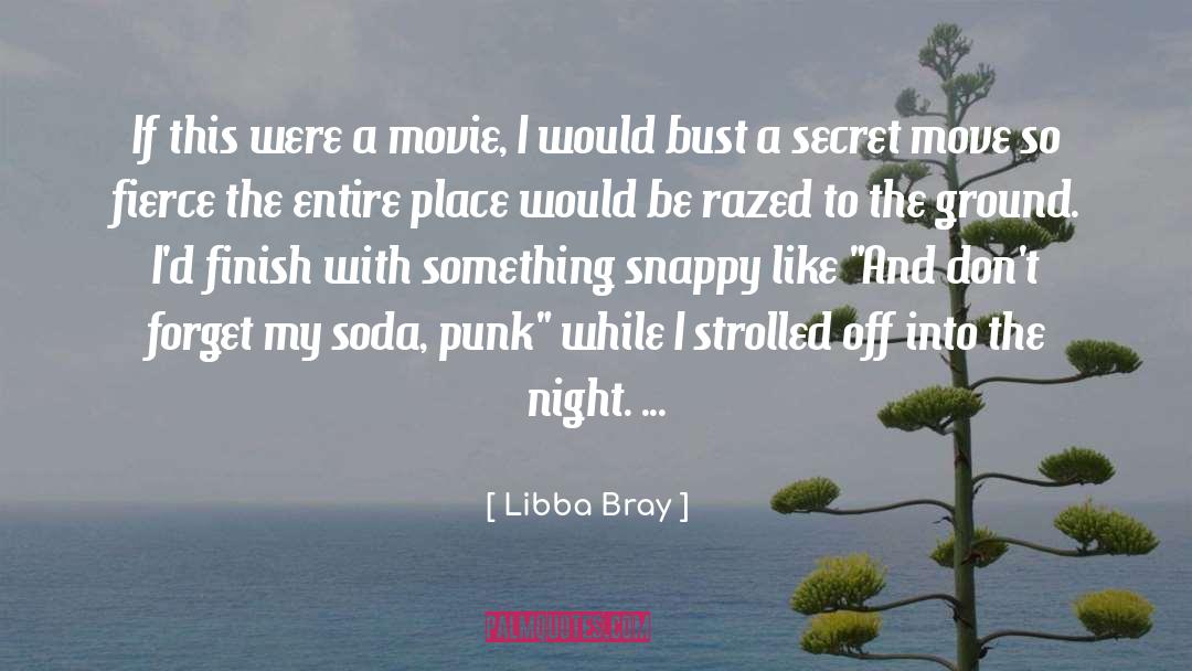 Soda quotes by Libba Bray