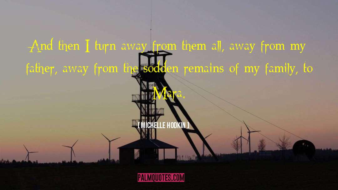 Sodden quotes by Michelle Hodkin