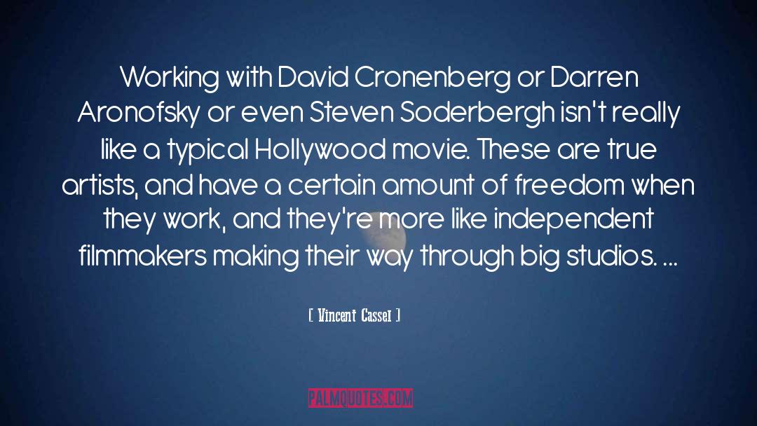 Soderbergh quotes by Vincent Cassel