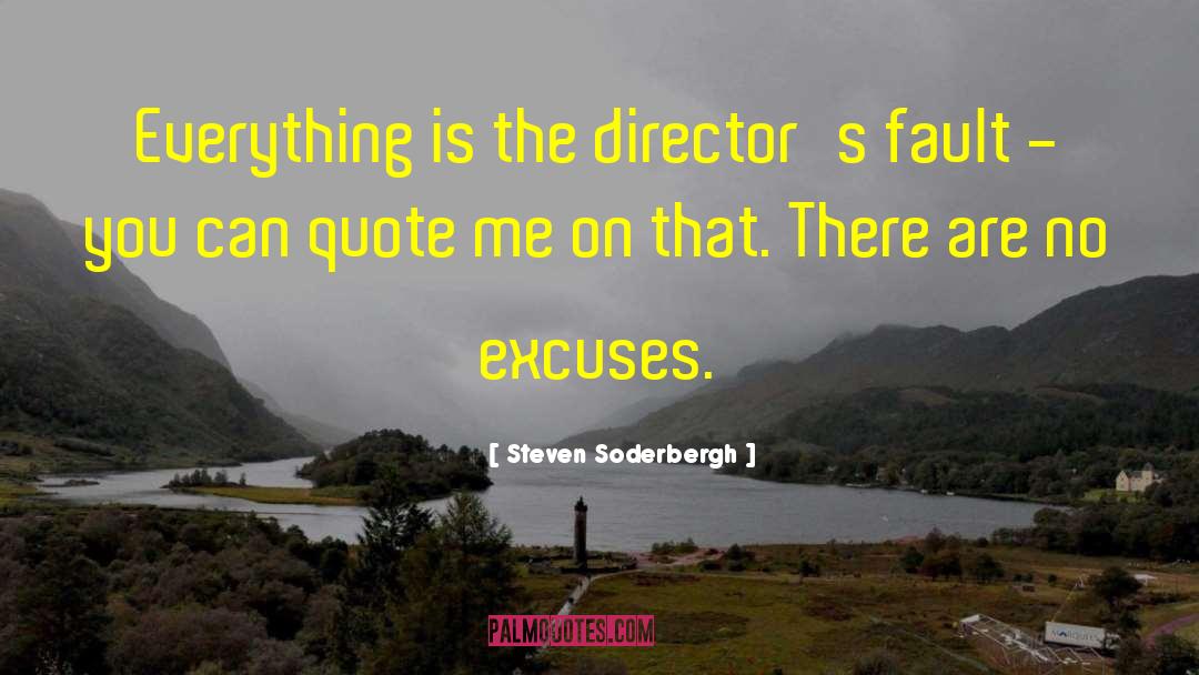 Soderbergh quotes by Steven Soderbergh