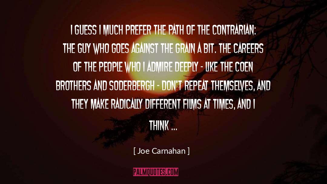 Soderbergh quotes by Joe Carnahan