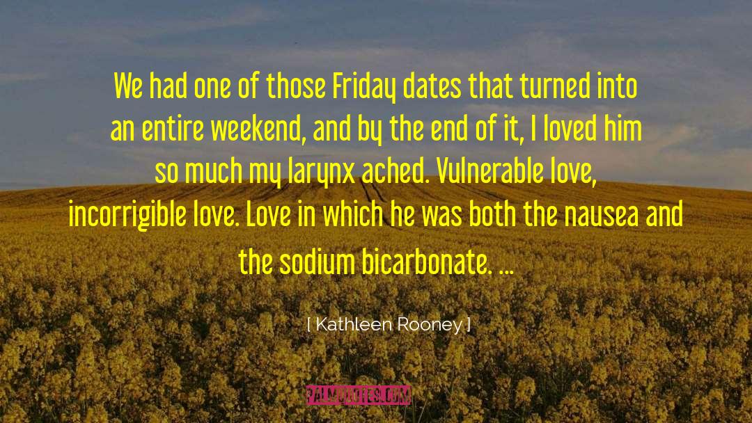 Sodium quotes by Kathleen Rooney