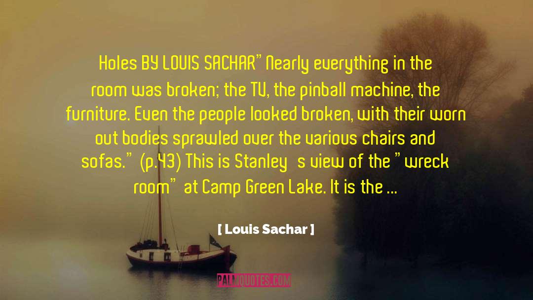 Sofas quotes by Louis Sachar