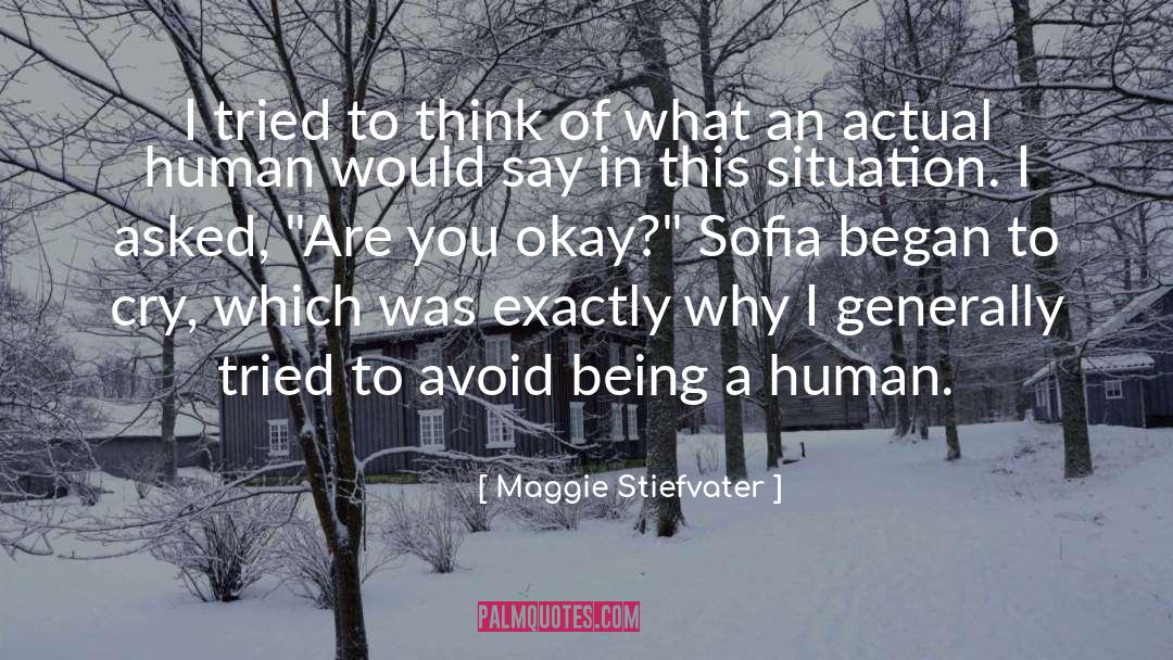 Sofia quotes by Maggie Stiefvater
