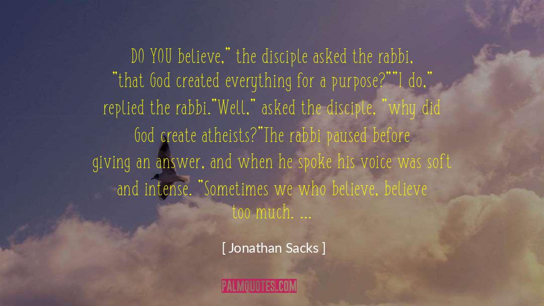 Soft And Submissive quotes by Jonathan Sacks
