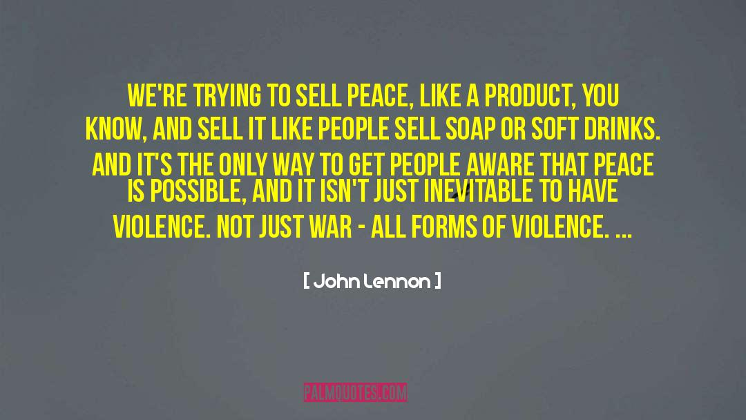 Soft Drinks quotes by John Lennon