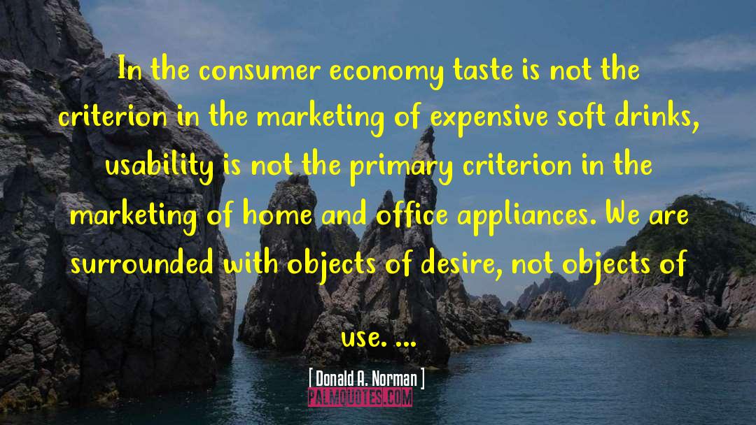 Soft Drinks quotes by Donald A. Norman