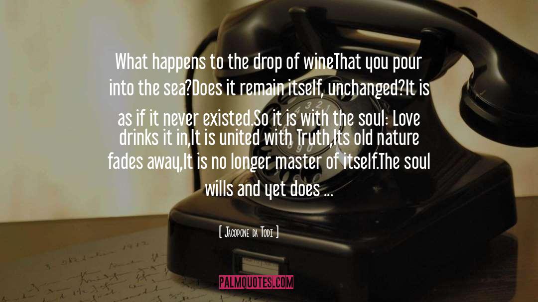 Soft Drinks quotes by Jacopone Da Todi