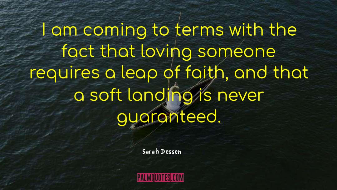 Soft Landing quotes by Sarah Dessen