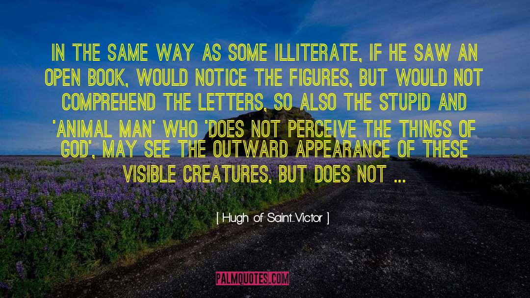 Soft Science quotes by Hugh Of Saint-Victor