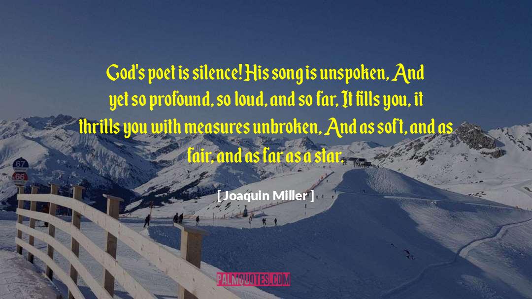 Soft Scifi quotes by Joaquin Miller