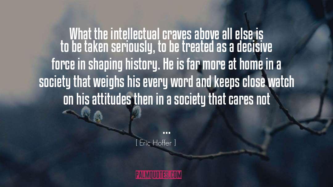 Soft Word quotes by Eric Hoffer