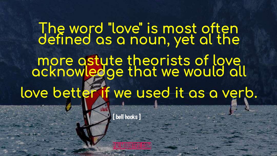 Soft Word quotes by Bell Hooks