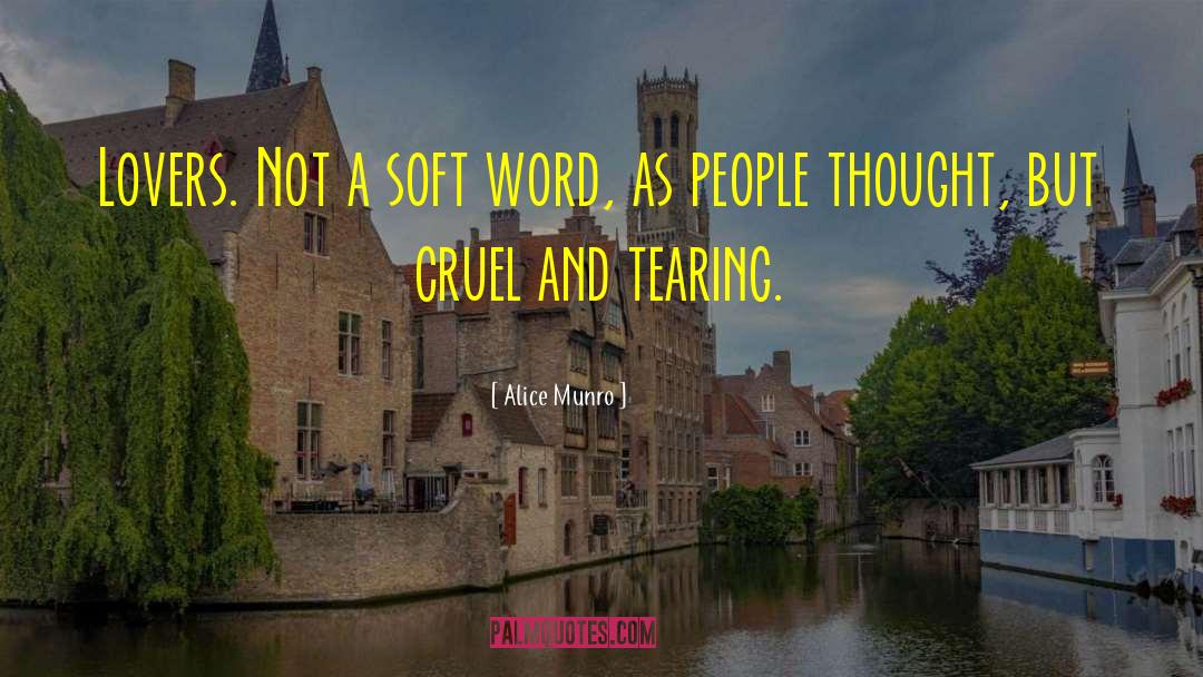 Soft Word quotes by Alice Munro