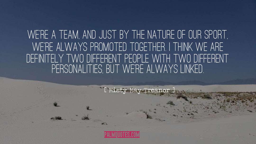 Softball Team quotes by Misty May-Treanor