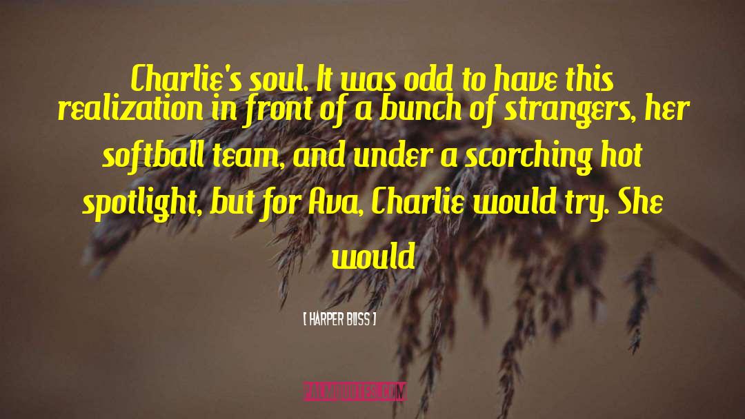 Softball Team quotes by Harper Bliss