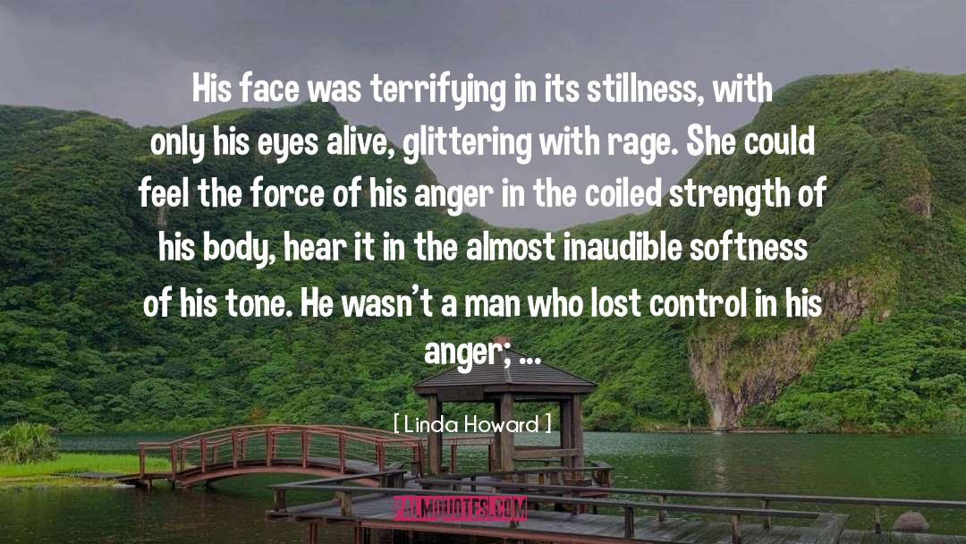 Softness quotes by Linda Howard