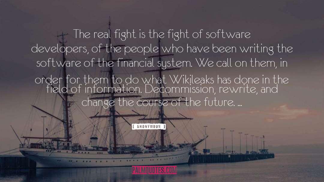 Software Developers quotes by Anonymous