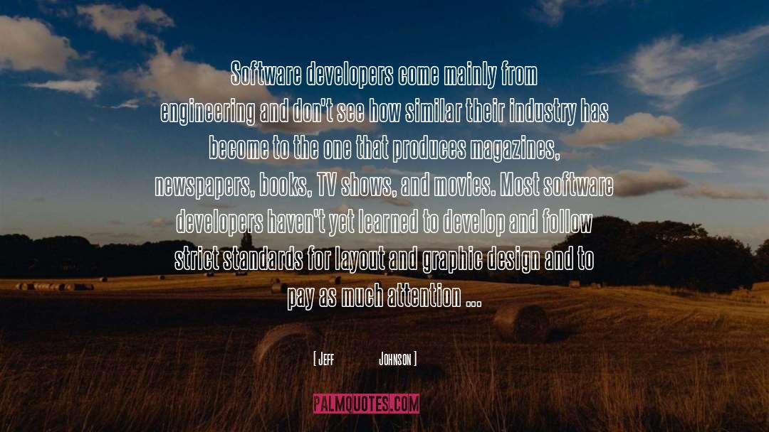 Software Developers quotes by Jeff                    Johnson