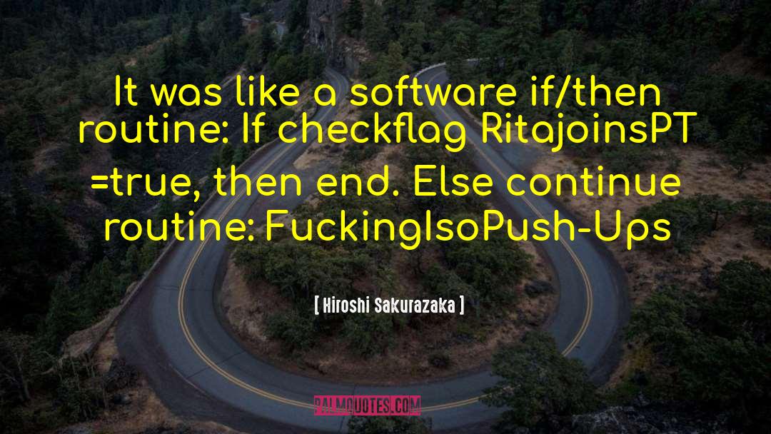 Software quotes by Hiroshi Sakurazaka