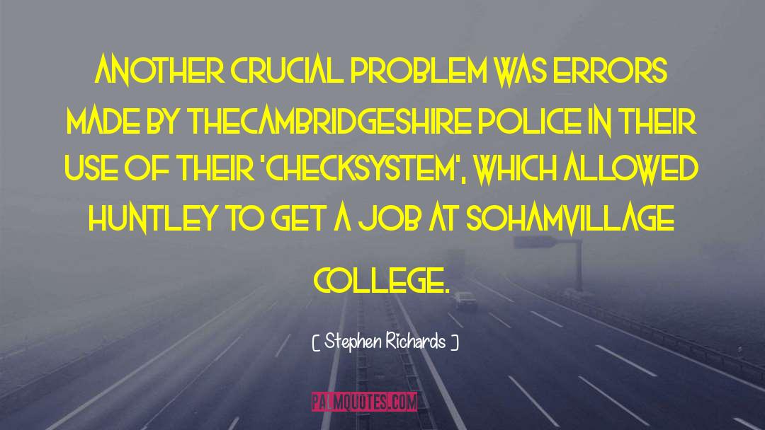 Soham Village College quotes by Stephen Richards