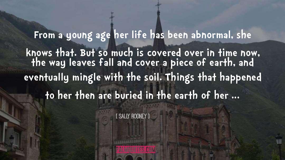 Soil quotes by Sally Rooney