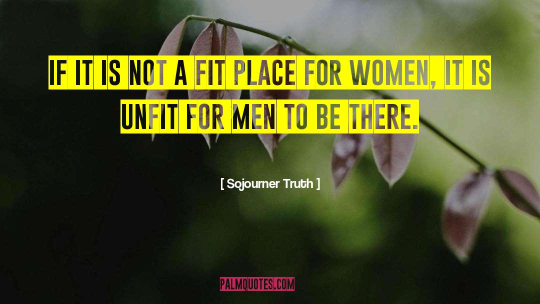 Sojourner Truth House quotes by Sojourner Truth