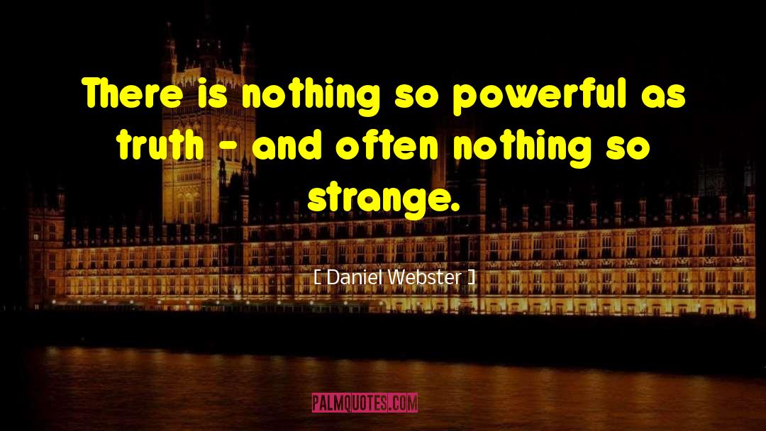 Sojourner Truth Powerful quotes by Daniel Webster