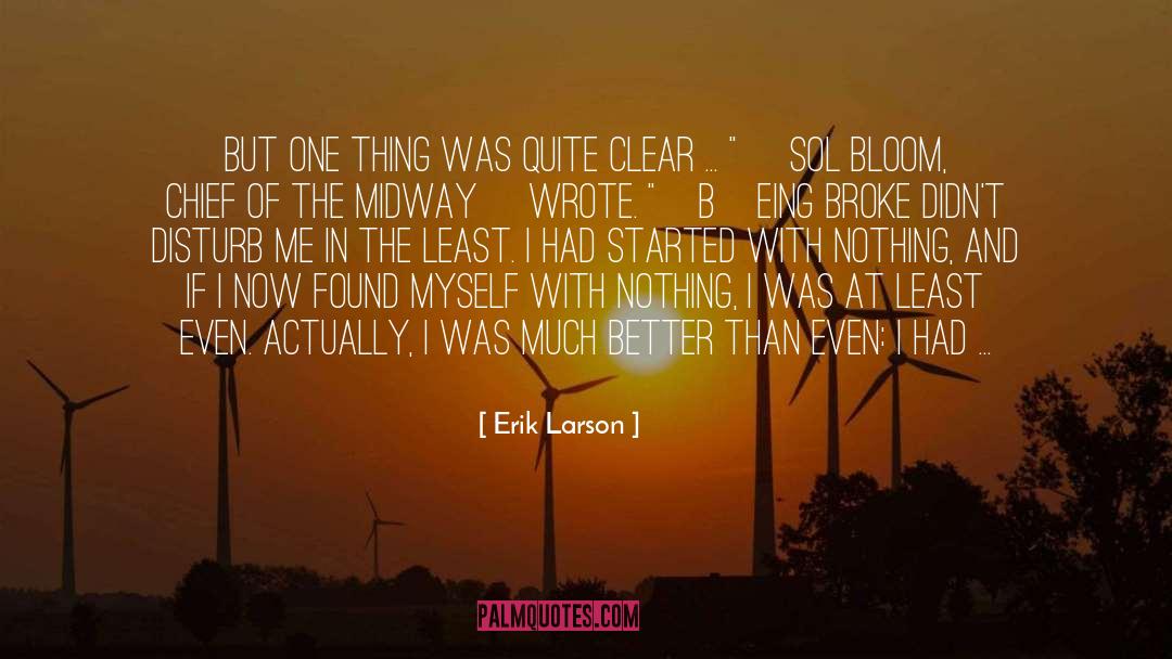 Sol Badguy quotes by Erik Larson