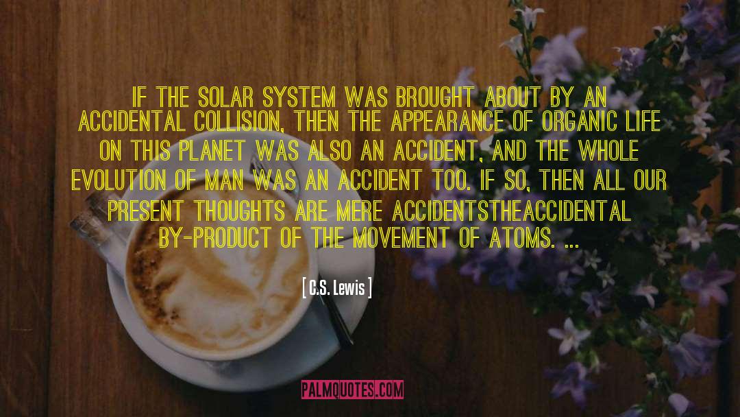Solar Anus quotes by C.S. Lewis