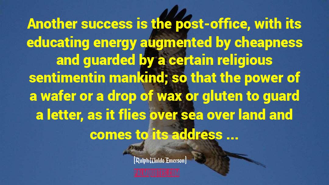 Solar Energy quotes by Ralph Waldo Emerson