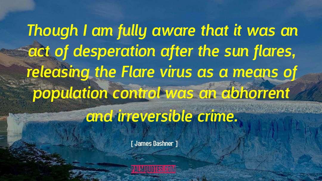 Solar Flare quotes by James Dashner