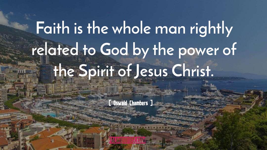 Solar Power quotes by Oswald Chambers
