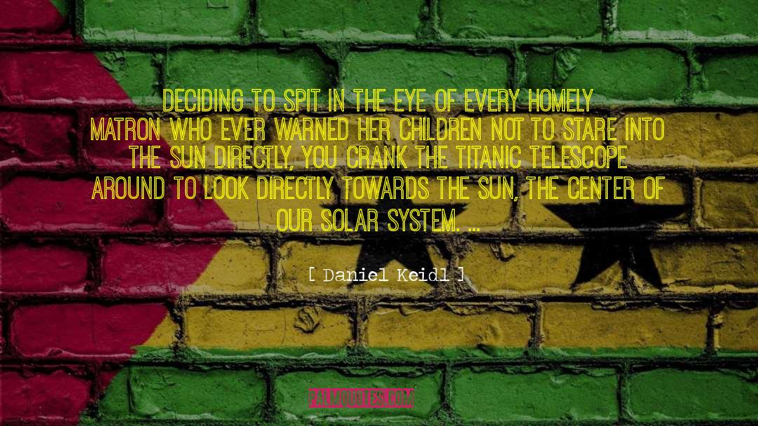 Solar quotes by Daniel Keidl