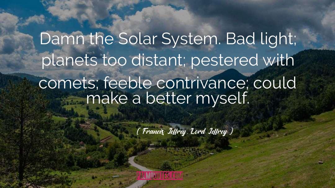 Solar System quotes by Francis Jeffrey, Lord Jeffrey