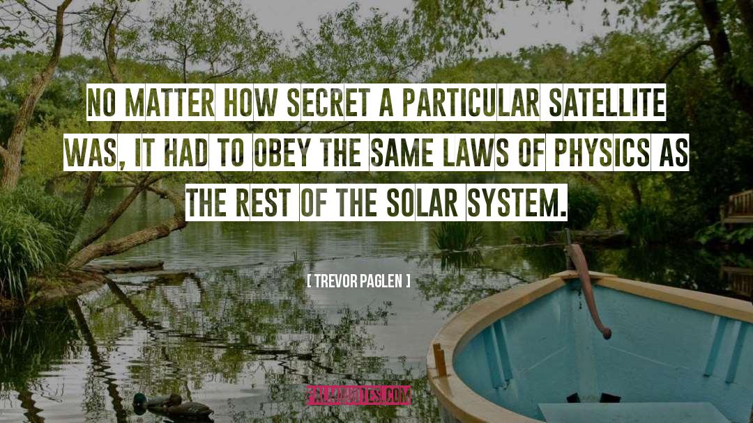 Solar System quotes by Trevor Paglen