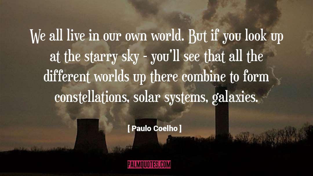 Solar Systems quotes by Paulo Coelho